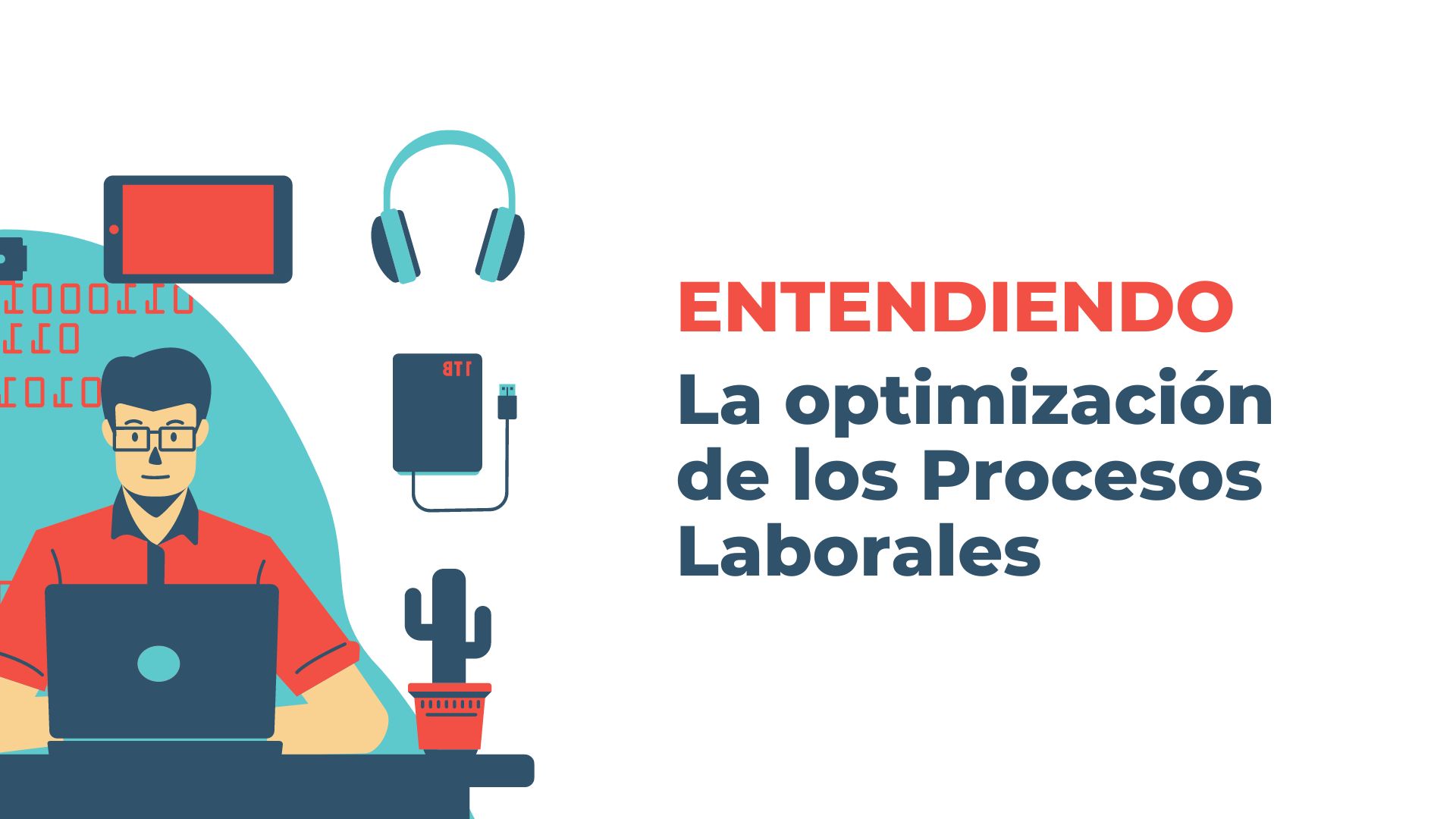 entendiendo los procesos laborales
